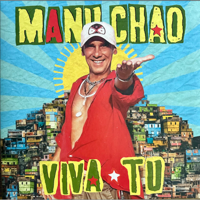 MANU CHAO - VIVA TU