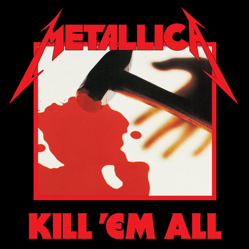 METALLICA - KILL 'EM ALL